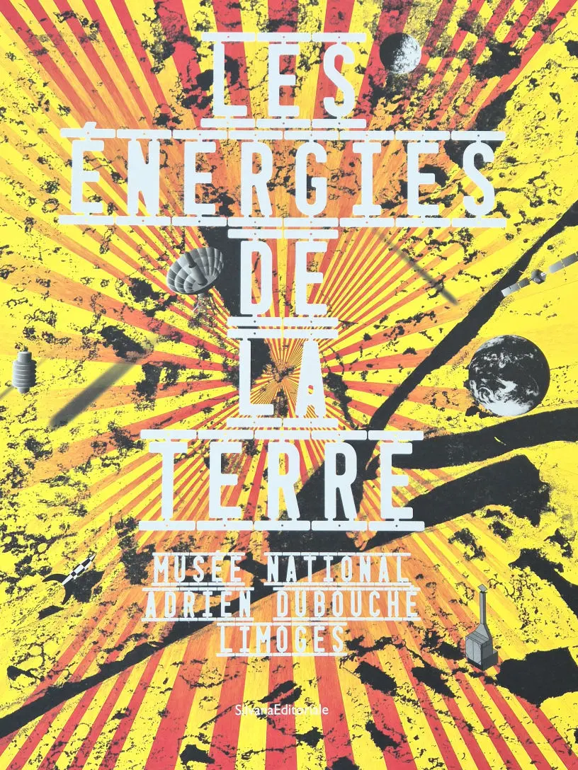 Musée Adrien Dubouche Limoge - Les énergies de la terre - expo